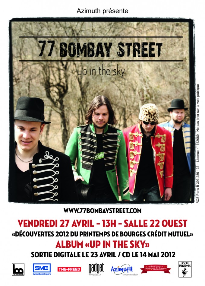 77 Bombay Street @Le Printemps de Bourges and Album Release in France and Germany