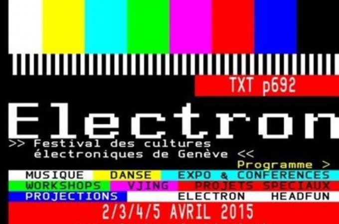ELECTRON Festival, 3 – 5 April, Geneva