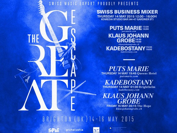 Swiss Music Export @ The Great Escape 14 – 16 May 2015, Brighton UK