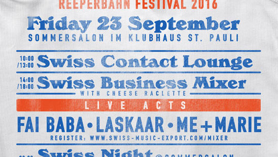 Swiss Music Export at the Reeperbahn Festival 21 – 24 September 2016, Hamburg