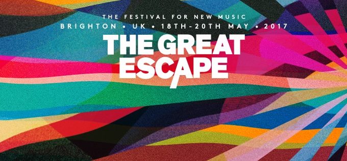 Brighton, here we come! The Great Escape Festival – 18 – 20 May 2017