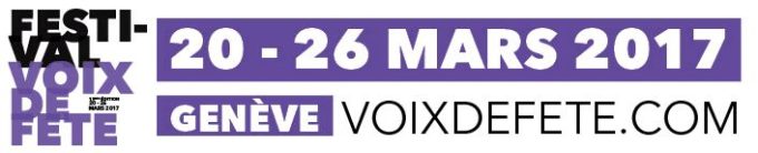 Exploring the Francophone music scene with Voix de Fète Genève 20 – 26 March 2017, Geneva