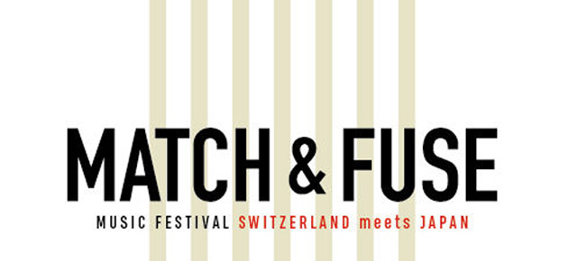 Swiss Focus at Match & Fuse Japan, 17, 18 and 21 October 2018