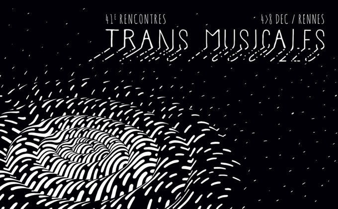 A Taste of Swiss Music @ Les Recontres Transmusicales de Rennes – 4 – 8 December 2019 – Rennes, France